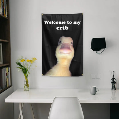 "Welcome to My Crib" Funny Flag 2x3 Feet with 4 Brass Grommets